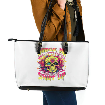 Flower Skull Leather Tote Bag Judge Me When You're Perfect Otherwise Shut Up DT01