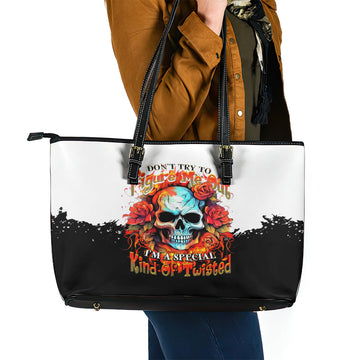 Flower Skull Leather Tote Bag Don't Try To Figured Me Out I Special Kind Fire Flower DT01