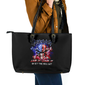 American Skull Leather Tote Bag American Live It Love It Or Get The Hell Out DT01