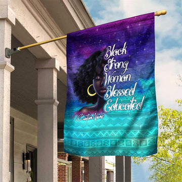 Black Strong Women Blessed Educated Garden Flag African Girl DT02