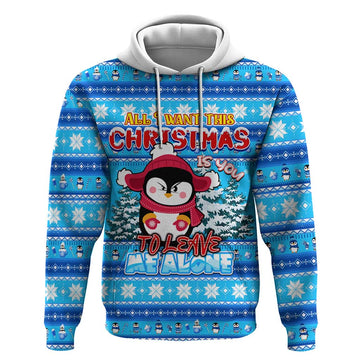Funny Grumpy Penguin Christmas Hoodie All I Want for Christmas Is You To Leave Me Alone DT02