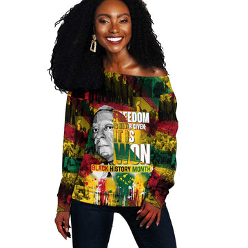 Freedom Is Never Given It Is Won Off Shoulder Sweater Asa Philip Randolph DT02