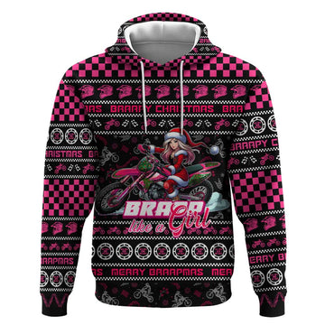 Braap Live A Girl Hoodie Christmas Merry Braapmas DT02