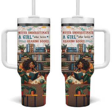 Never Underestimate A Girl Who Loves Reading Books Tumbler With Handle African Book Lovers DT04