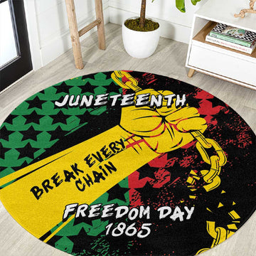 Juneteenth 1865 Round Carpet Break Every Chain DT05