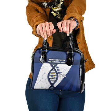 French Southern And Antarctic Lands Is In My DNA Shoulder Handbag DT05