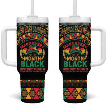 Make Every Month Black History Month Tumbler With Handle African Pattern LT01
