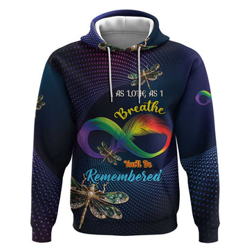 Personalized As Long As I Breathe You'll Be Remembered Hoodie Feather Infinity Luxury Dragonfly LT01