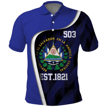 El Salvador Independence Day Polo Shirt Since 1821 September 15 LT9