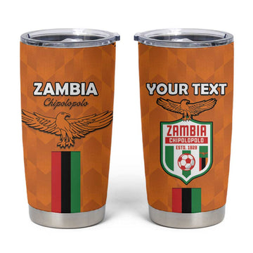 Custom Zambia Football Tumbler Cup Come On Chipolopolo LT15