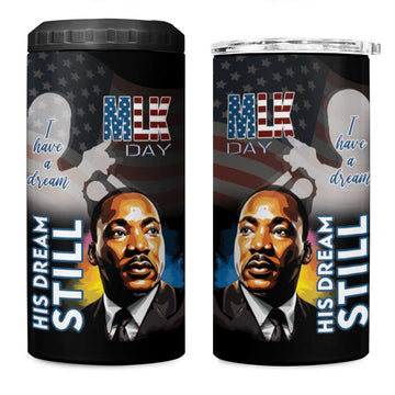 Black Americans Happy MLK Day 4 in 1 Can Cooler Tumbler I Have A Dream LT15