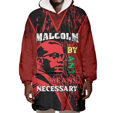 Malcolm X By Any Means Necessary Wearable Blanket Hoodie Retro Style LT15