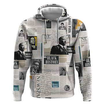 Civil Rights Leaders Hoodie Newspaper Print Style LT15