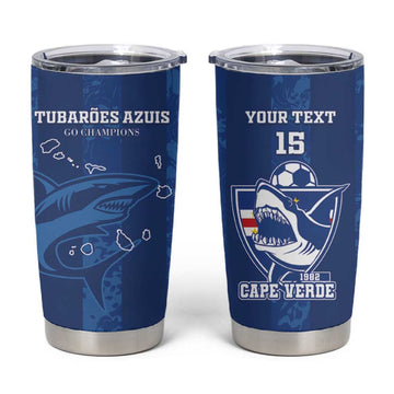 Custom Cape Verde Football Tumbler Cup Go Champions Tubaroes Azuis LT15