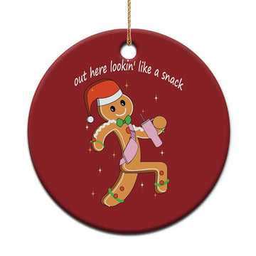 Boujee Gingerbread Man Christmas Ornament Out Here Lookin' Like A Snack TS02