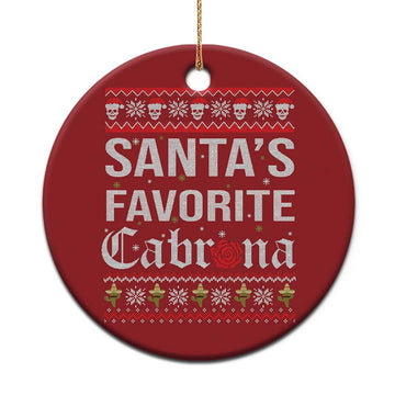 Funny Mexican Ugly Xmas Christmas Ornament Santa's Favorite Cabrona Xmas Party Gift TS02