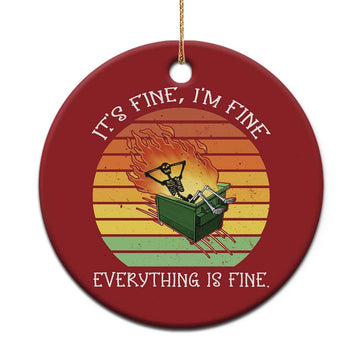 Dumpster Fire Skeleton Christmas Ornament It's Fine I'm Fine Everything Is Fine TS02