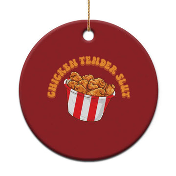 Funny Chicken Tender Slut Christmas Ornament Tendies Bucket TS02