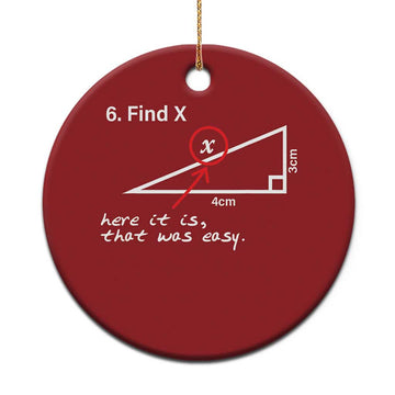 Funny Math Christmas Ornament Find X Here It Is That Was Easy TS02