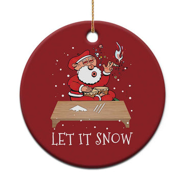 Funny Christmas Weed 420 Christmas Ornament Cocaine Let It Snow Naughty Santa Snorting TS09