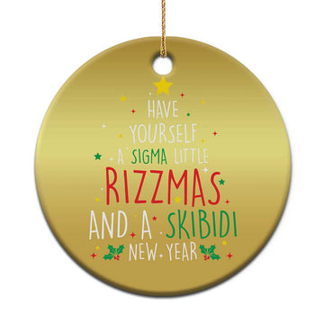 Funny Xmas Christmas Ornament Have Yourself A Sigma Little Rizzmas And A Skibidi New Year TS09