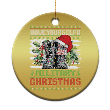 Funny Xmas Veteran Christmas Ornament Have Yourself A Military Christmas TS09