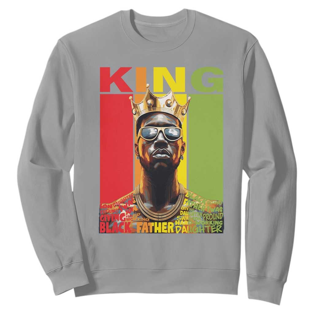 American Dad Sweatshirt Black History King Father Melanin African American TS09