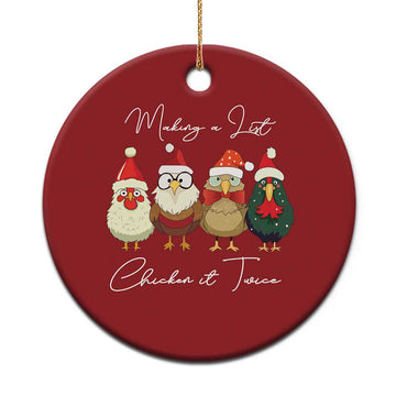Funny Xmas Farmer Christmas Ornament Making A List Chicken It Twice TS09
