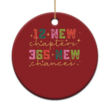 Happy New Year Christmas Ornament 12 New Chapters 365 New Chances TS09