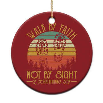 Christian Christmas Ornament Walk By Faith Not By Sight Retro TS09