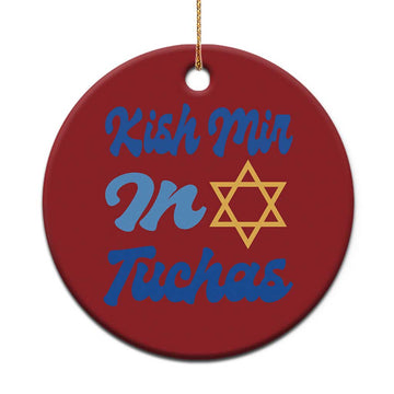 Funny Hanukkah Christmas Ornament Kish Mir In Tuchas Jewish Yiddish Ashkenazi TS09