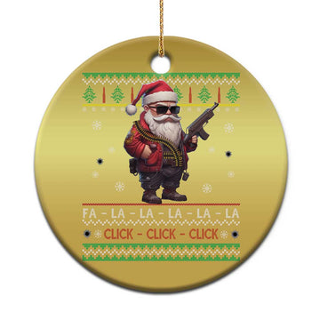 Xmas Gun Lover Christmas Ornament Santa Army Gun Click Click Sing Fa La La La TS09