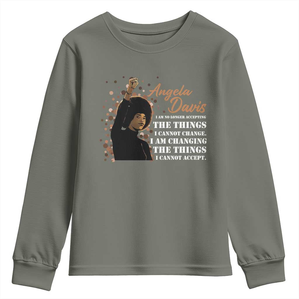 Angela Davis Youth Sweatshirt I Am Changing The Things I Cannot Accept Black Panther Party TS09