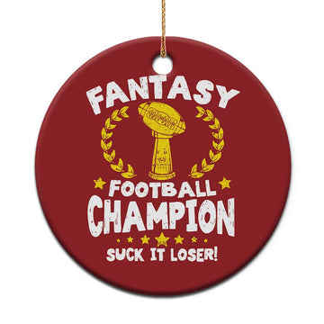 Fantasy Football Legend Christmas Ornament Suck It Loser Funny Champ Champion Draft TS10