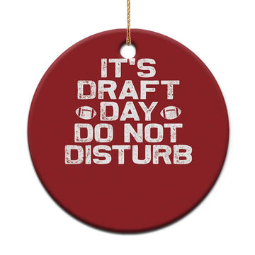 Funny Fantasy Football Christmas Ornament It's Draft Day Do Not Disturb TS10