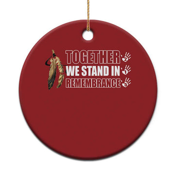 Native American Every Child Christmas Ornament Together We Stand in Remembrance 215 Stolen Children TS10