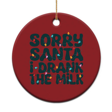 Baby Christmas Ornament Sorry Santa I Drank The Milk Xmas Lights Toddler TS10