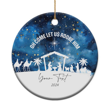 Personalized Christian Xmas 2024 Christmas Ornament Custom Text Oh Come Let Us Adore Him TS11