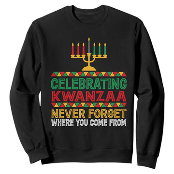Celebrating Kwanzaa Never Forget Where You Come From Kinara Candle African American Christmas Sweatshirt TS11