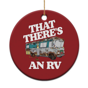Funny Xmas Movie Christmas Ornament That There's An RV Led Lights Camping Motorhome TS11