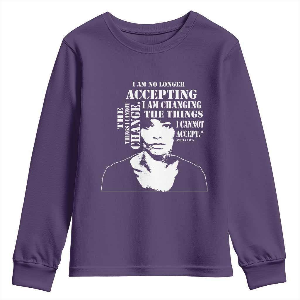 Angela Davis Youth Sweatshirt I Am No Longer Accepting The Things I Cannot Change Black History Month TS11