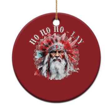Funny Christmas Native American Christmas Ornament Ho Ho Lay War Bonnet Santa Indian Tribes TS11
