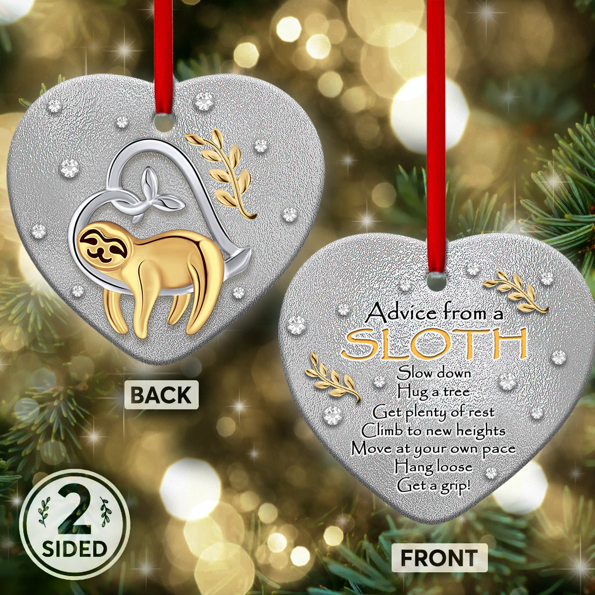 Sloth Advice From A Sloth Heart Ornament