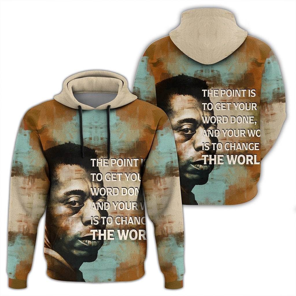 African Hoodie James Baldwin Quote Paint Mix Hoodie