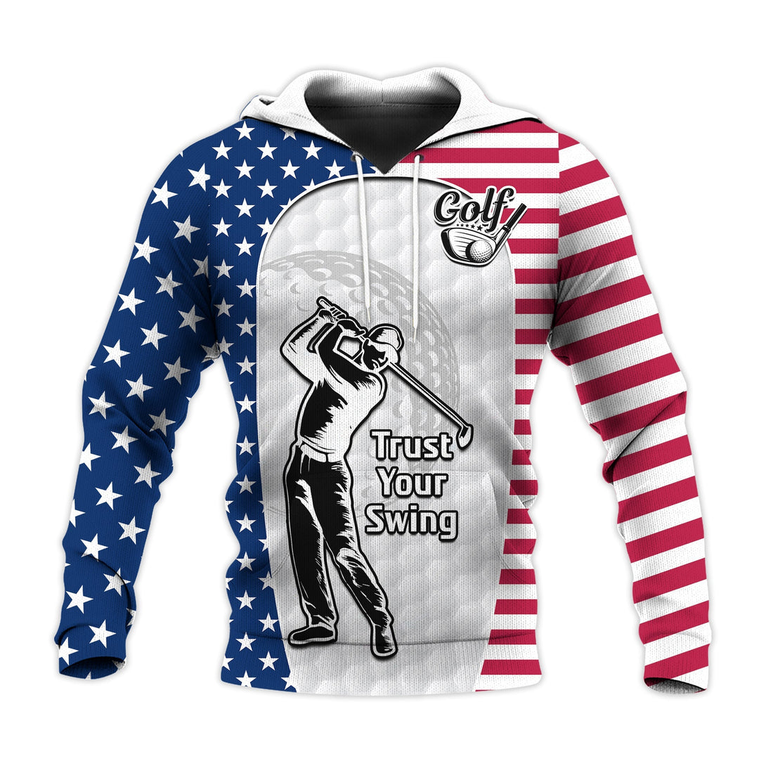 Custom American Flag Golf Hoodie Golf Lovers Trust Your Swing LT14