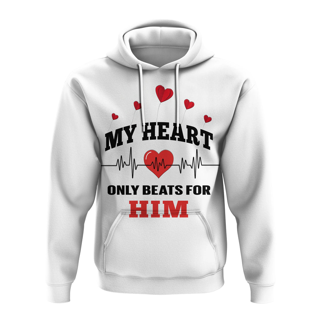 Custom American Valentines Day Hoodie White My Heart Only Beats For Him LT14
