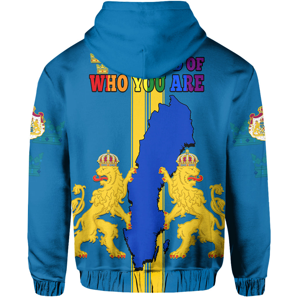 Sweden LGBT Day Hoodie Be Proud Of Who You Are LT14