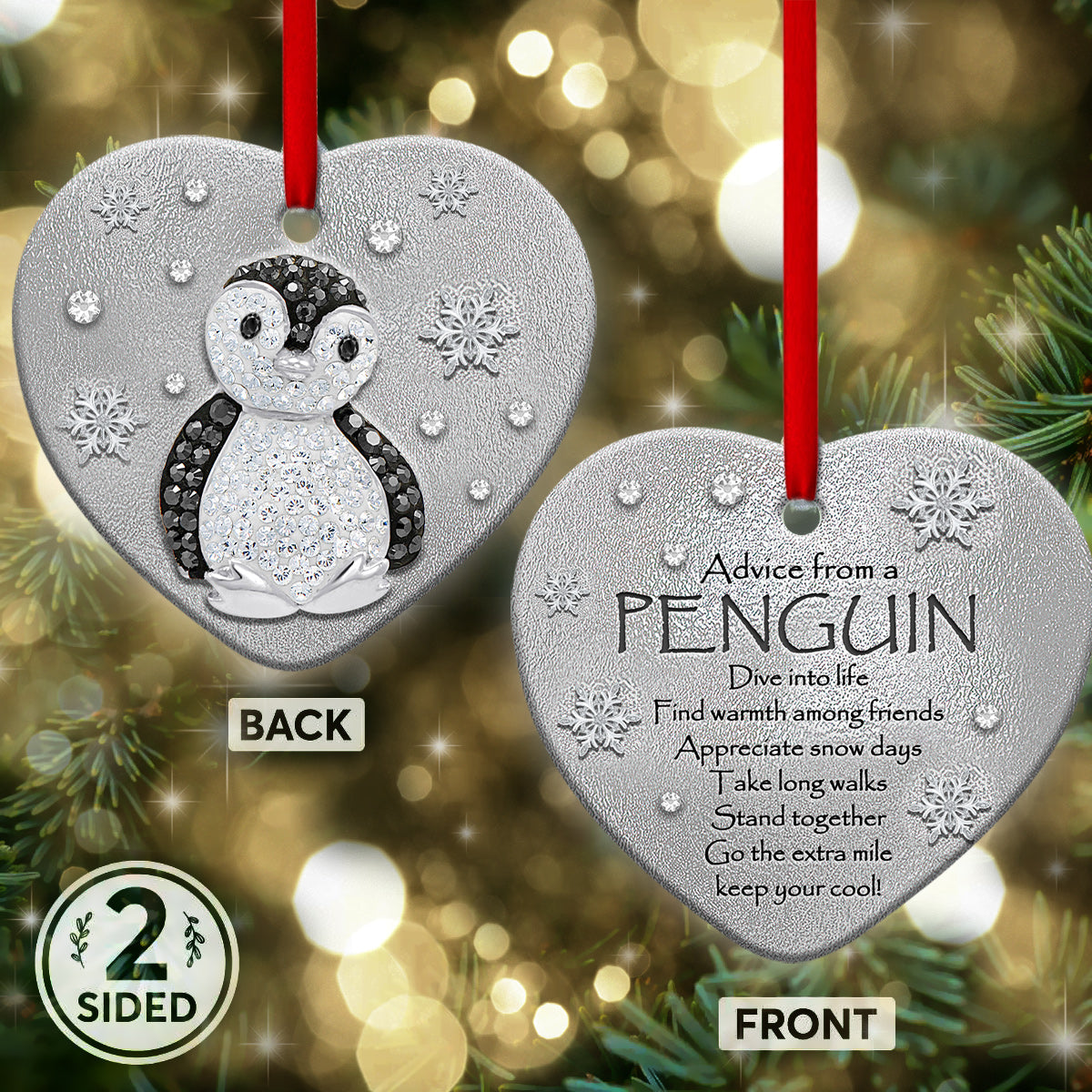 Penguin Advice From A Penguin Heart Ornament