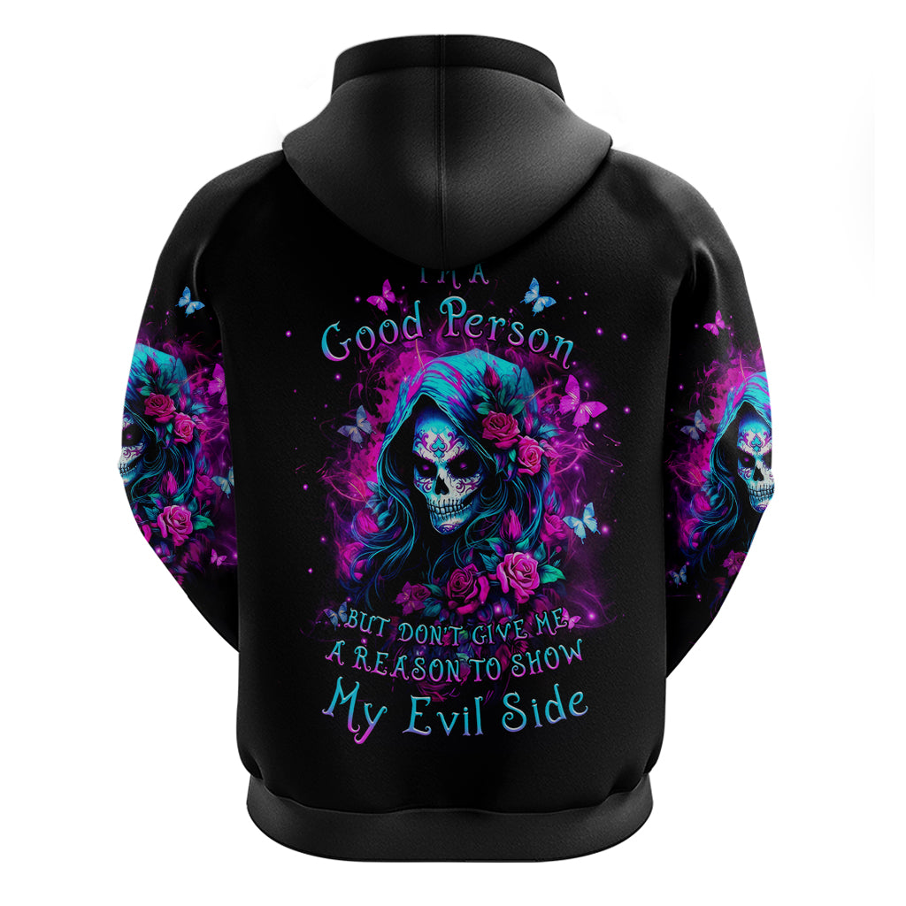 Witch Skull Hoodie I'm A Good Person But Don't Give Me A Reason To Show Evil Side DT01