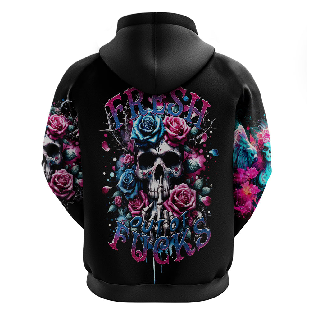 Rose Skull Hoodie Fresh Out Of Fucks DT01
